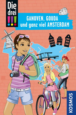 Kinderkrimi ab 10 Jahren, Die drei Ausrufezeichen ermitteln in Amsterdam