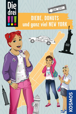 Kinder-Krimi in New York: Diebe, Donuts und ganz viel New York, Die drei !!!